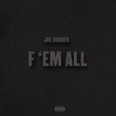 F Em All 專輯 Joe Budden