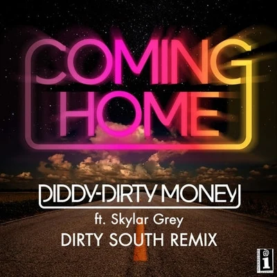 Coming Home (Dirty South Remixes) 專輯 Diddy-Dirty Money