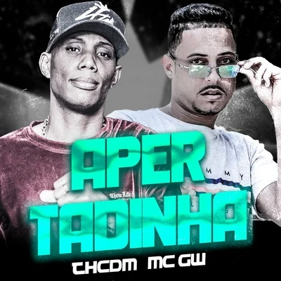 Apertadinha (feat. MC GW) (Brega Funk) 專輯 Pop Na Batida/Keila Ruama