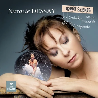 Mad Scenes 專輯 Natalie Dessay