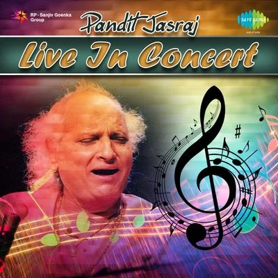 Pandit Jasraj Live In Concert 专辑 Pt. Jasraj/Pt. Bhimsen Joshi