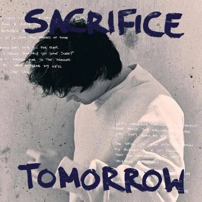 Sacrifice Tomorrow 專輯 Alec Benjamin