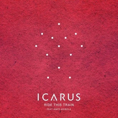 Ride This Train 專輯 Icarus/Rain