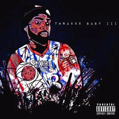 Thraxxxbaby 3 專輯 Lizzle/Que/Trey Songz