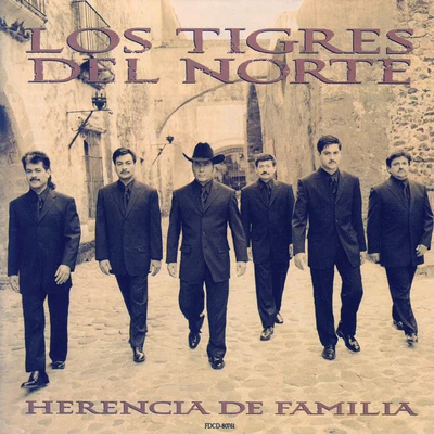 Herencia De Familia 專輯 Los Tigres del Norte