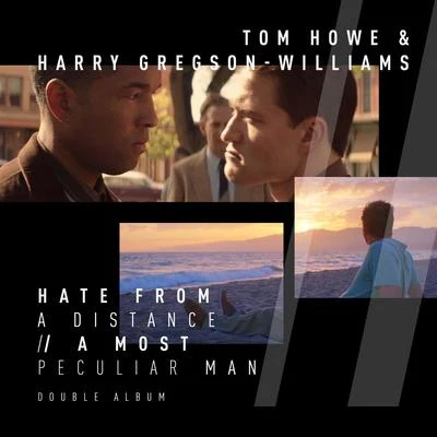 Hate From A Distance | A Most Peculiar Man (Original Motion Picture Soundtrack) 專輯 Tom Howe