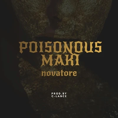 Poisonous Maki 專輯 Moecyrus/Gore Elohim/Novatore