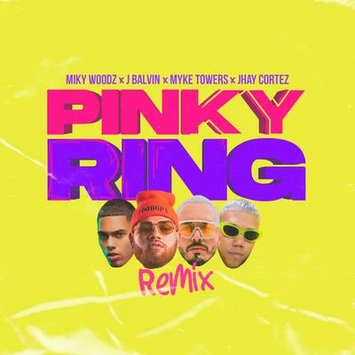 Pinky Ring (Remix) 专辑 Miky Woodz