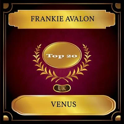 Venus (UK Chart Top 20 - No. 16) 专辑 Frankie Avalon