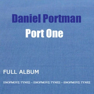 Port One - The Album 專輯 Daniel Portman