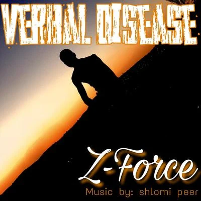 Verbal Disease 專輯 Rietti/Z-Force