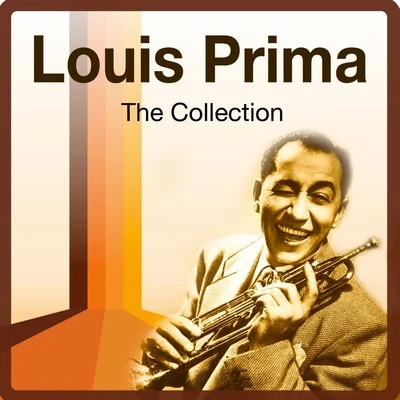 The Collection 专辑 Louis Prima