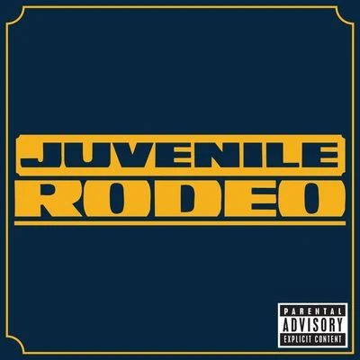 Rodeo (Online Music) 專輯 Juvenile