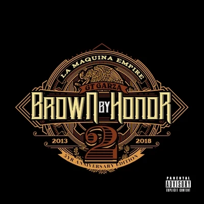 Brown By Honor 2 專輯 Chedda-Loc/GT Garza