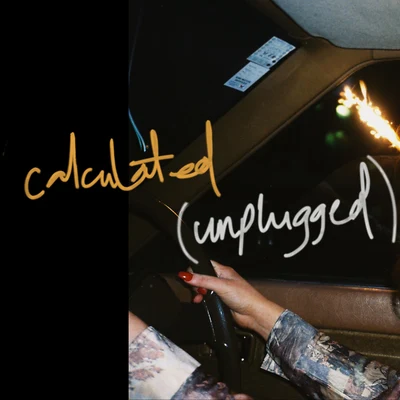 Calculated (Unplugged) 专辑 Vicky R/Chilla/KANIS/Sally/Joanna