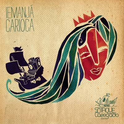 Iemanjá Carioca 專輯 Nicolas Krassik/DJ Mam/Sotaque Carregado/Aleh/Afonjah