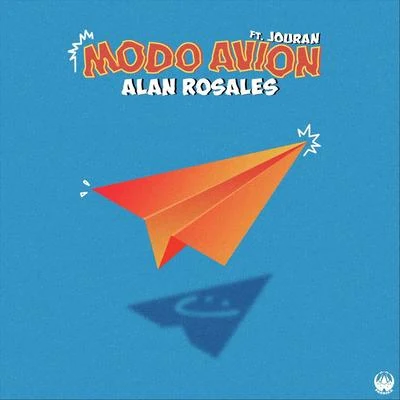 Modo Avión (feat. Jouran) 专辑 Super Kai/Alan Marcos/Alan Rosales