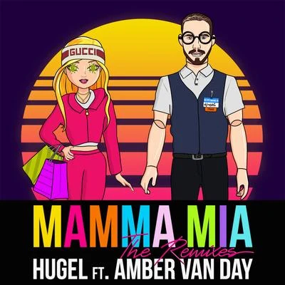 HugelMistaJamArthur Baker Mamma Mia (The Remixes)