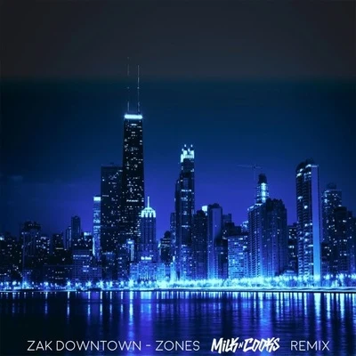 Zones (Milk N Cooks Remix) 專輯 MZKA/Milk N Cooks/Crystal Knives