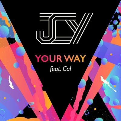 Your Way (feat. Cal) 专辑 Cal