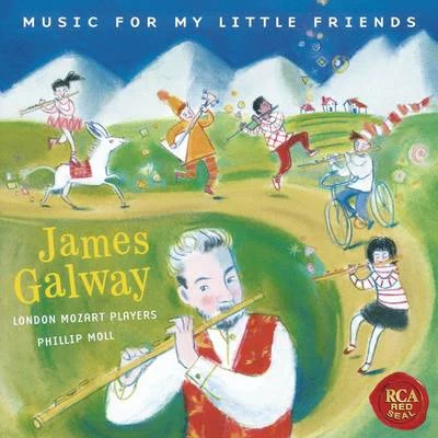 James Galway - Music for my Little Friends 專輯 James Galway