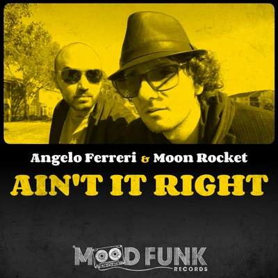 Aint It Right (Radio Edit) 專輯 Angelo Ferreri