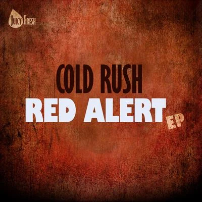 Red Alert 專輯 Cold Rush