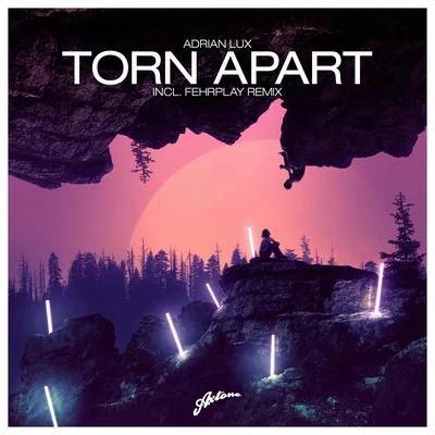 Torn Apart 專輯 Adrian Lux