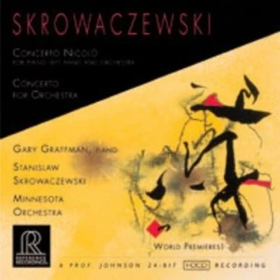 Skrowaczewski: Concerto Nicolò, Concerto for Orchestra 專輯 Stanislaw Skrowaczewski