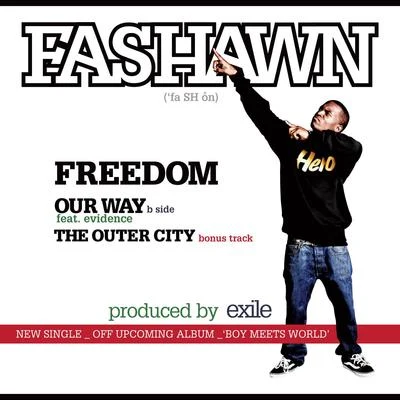 FreedomOur Way 專輯 Fashawn