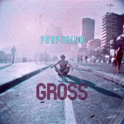 Purpurina 專輯 Gross/Roger Williams/Jack Lawrence