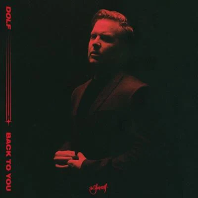 Back To You 專輯 DOLF/Martin Jensen