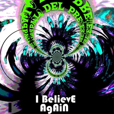 I Believe Again 專輯 High Resolution/Paolo Del Prete