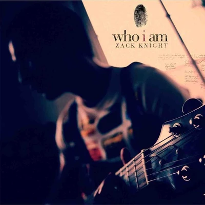 Who I Am - Single 專輯 Zack Knight