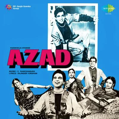 Azaad 專輯 Lata Mangeshkar/C. Ramchandra/Asha Bhosle/Chitalkar