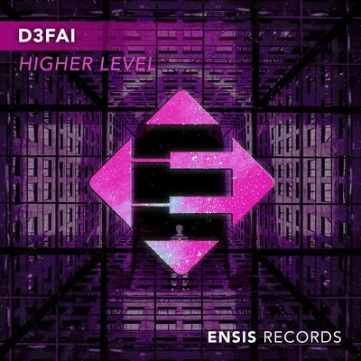 Higher Level 专辑 D3FAI