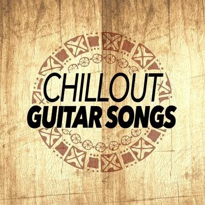 Chillout Guitar Songs 专辑 Guitar Masters