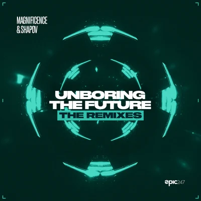 ShapovNerak Unboring the Future (The Remixes)