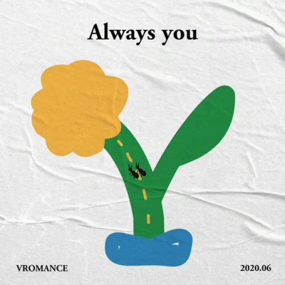 Always you 专辑 VROMANCE