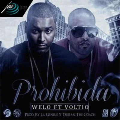 Prohibida 专辑 Welo Fama/La Manta