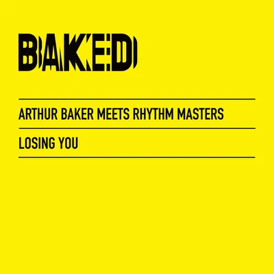 Arthur Baker Losing You