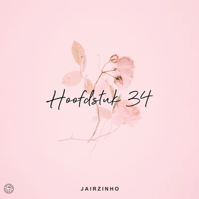 Hoofdstuk 34 專輯 Chip Charlez/Jairzinho