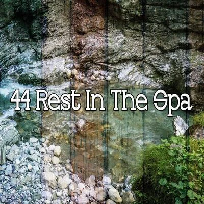 Baby Lullaby 44 Rest in the Spa