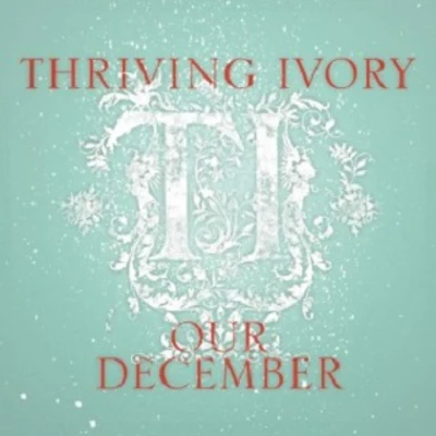 Our December 專輯 Thriving Ivory/Janji