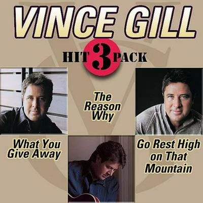 What You Give Away Hit Pack 專輯 Vince Gill