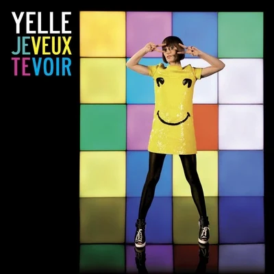 Yelle Je Veux Te Voir (Remixes 2008)