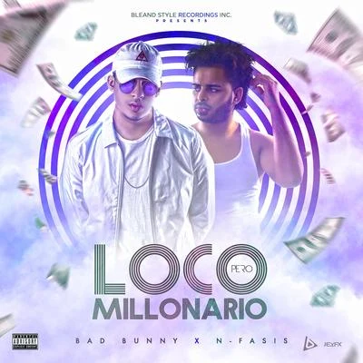 Loco Pero Millonario 專輯 Bad Bunny