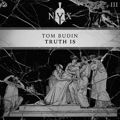 Truth Is 專輯 Tom Budin