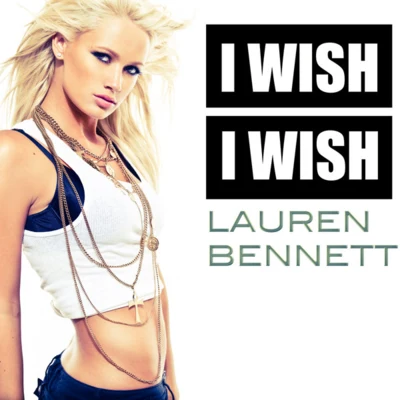 I Wish I Wish 專輯 GoonRock/Lauren Bennett/LMFAO