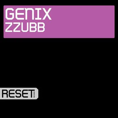 Zzubb 專輯 Genix